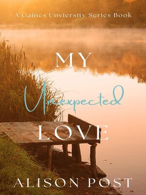 cover image of My Unexpected Love